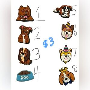 Shoe Charms “All Dogs” Shoe Charms NWOT $3 each or 3 for $5